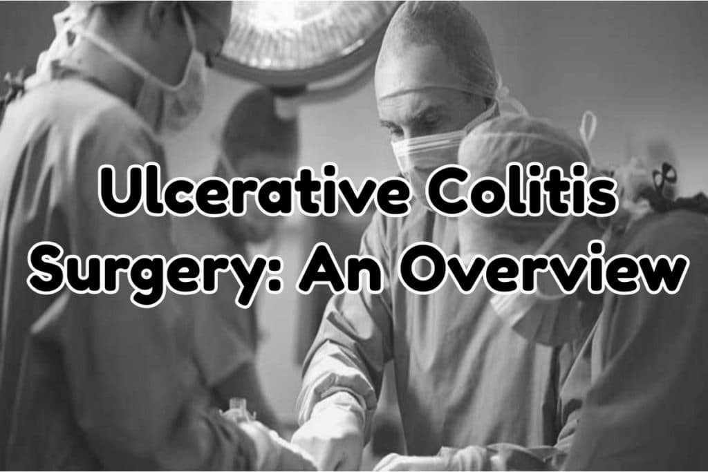 Ulcerative Colitis Surgery- Gastro in Florida