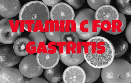 vitamin c for gastritis