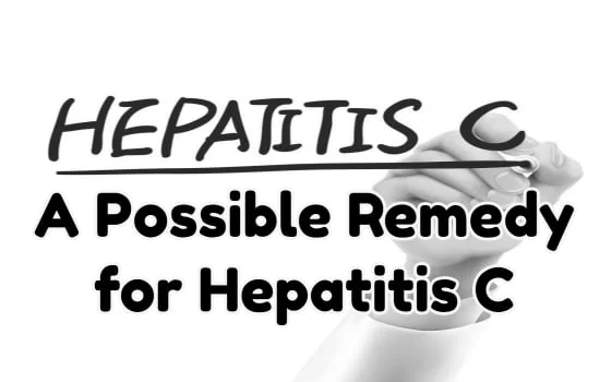A Possible Remedy for Hepatitis C